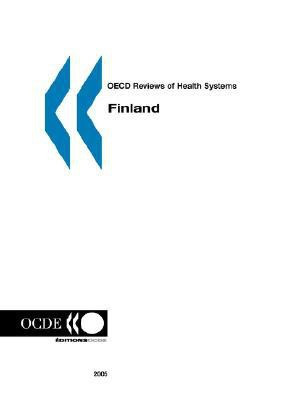 OECD Reviews of Health Systems Finland(English, Paperback, OECD. Published by : OECD Publishing)