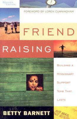 Friend Raising(English, Paperback, Barnett Betty)