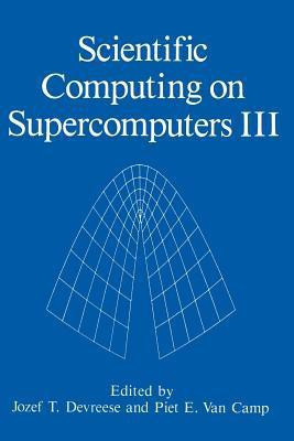 Scientific Computing on Supercomputers III(English, Paperback, unknown)