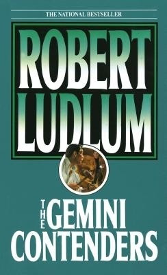 The Gemini Contenders(English, Electronic book text, Ludlum Robert)