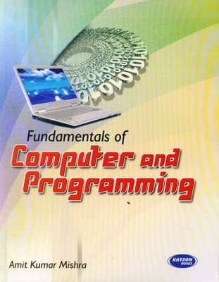 Fund. of Computer & Programming(Paperback, By Amit Kumar Mishra)