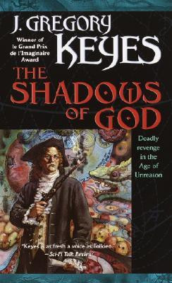 The Shadows of God(English, Paperback, Keyes J Gregory)