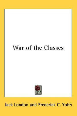 War of the Classes(English, Paperback, London Jack)
