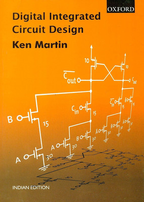 Digital Integrated Circuit Design 1st  Edition(English, Paperback, KEN MARTIN)