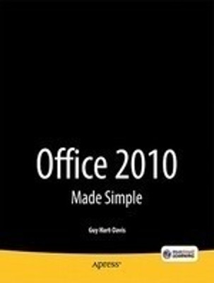 OFFICE 2010 MADE SIMPLE 1st  Edition(English, Paperback, Guy Hart-Davis)