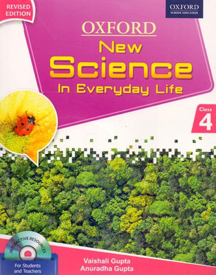 New Science in Everyday Life Class - 4(English, Paperback, Vaishali Gupta, Anuradha Gupta)