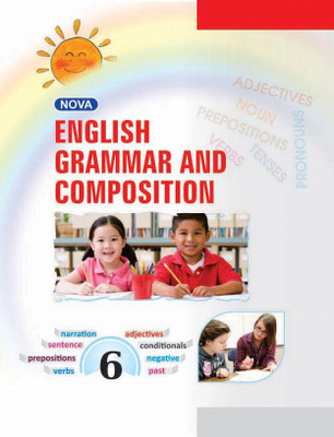 Nova English Grammar & Composition - 6(English, Paperback, K.S. Paul, B.P.S. Bedi, P.N. Rajput)
