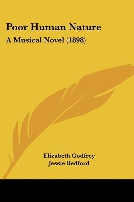 Poor Human Nature(English, Paperback, Godfrey Elizabeth)