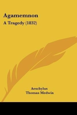 Agamemnon(English, Paperback, Aeschylus)