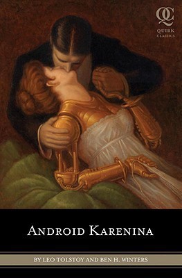 Android Karenina(English, Electronic book text, Gra Count 1828-1910 Winters Ben H)