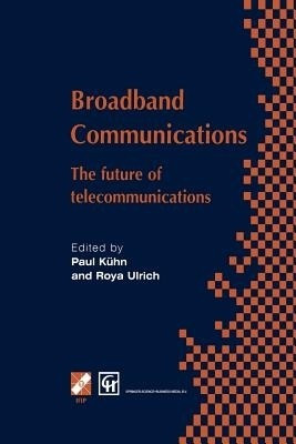 Broadband Communications(English, Paperback, Kuehn Paul J.)