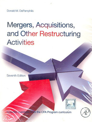 Mergers, Acquisitions and Other Restructuring Activities 7/e PB(English, DePamphilis D M)