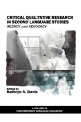 Critical Qualitative Research in Second Language Studies(English, Paperback, unknown)