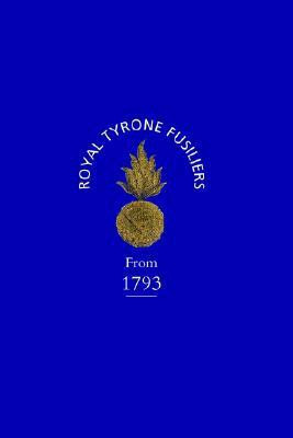Historical Record of the 2nd (now 80th), or Royal Tyrone Fusilier Regiment of Militia, from the Embodiment in 1793 to the Present Time (1872)(English, Paperback, Corre John Quartermaster)