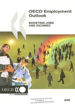 OECD Employment Outlook 2006, Boosting Jobs and Incomes(English, Paperback, unknown)