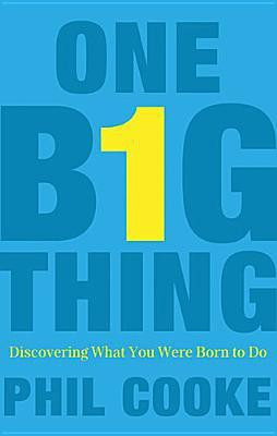 One Big Thing(English, Hardcover, Cooke Phil Howard)