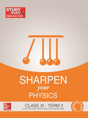 Sharpen your Physics Class XI Term 2(English, Paperback, HT Studymate)