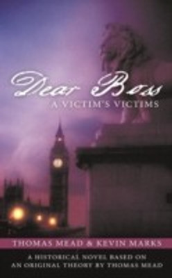 Dear Boss(English, Paperback, Mead Thomas)