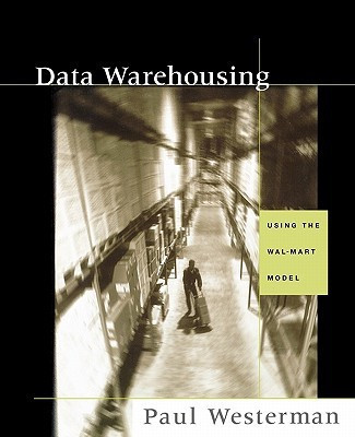 Data Warehousing(English, Paperback, Westerman Paul)