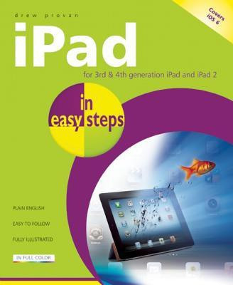 iPad in Easy Steps 4e(English, Paperback, Provan Drew)