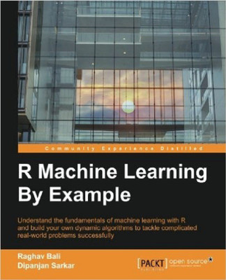 R Machine Learning By Example(English, Electronic book text, Bali Raghav)