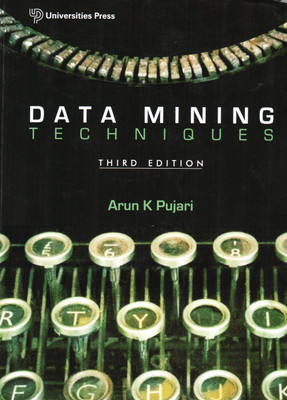 Data Mining Techniques 3rd  Edition(English, Paperback, Pujari A K)