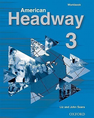 American Headway: Workbook Level 3(English, Miscellaneous print, Soars Liz)