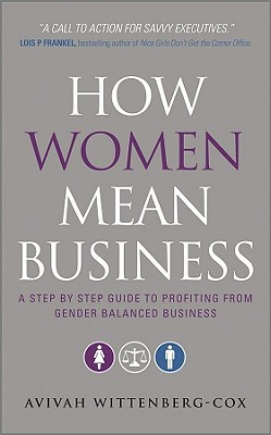 How Women Mean Business(English, Paperback, Wittenberg-Cox Avivah)