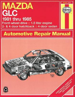 Mazda GLC 1981-85 Owner's Workshop Manual(English, Paperback, Haynes J. H.)