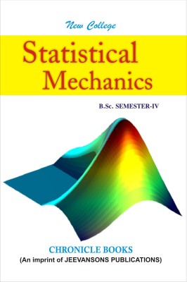 New College Statistical Mechanics (A Textbook For K.U And M.D.U For B.Sc Iv Semester)(English, Paperback, R.P Chauhan, Dr. Mahabir Nain)