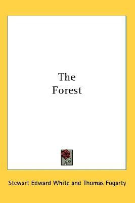 The Forest(English, Paperback, White Stewart Edward)