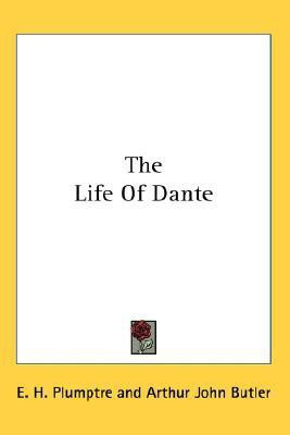 The Life Of Dante(English, Paperback, Plumptre E H)