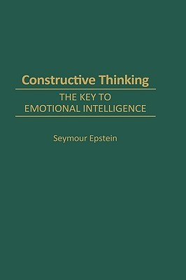 Constructive Thinking 1st Edition(English, Hardcover, Epstein Seymour)