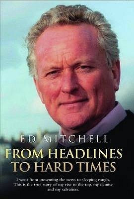 From Headlines to Hard Times(English, Hardcover, Mitchell Ed)
