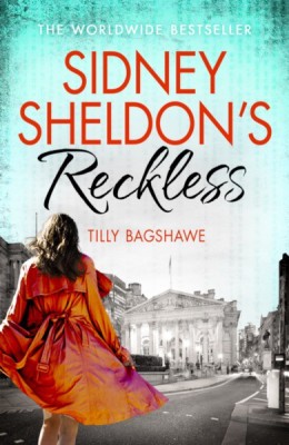 SIDNEY SHELDON'S RECKLESS(English, Paperback, Sidney Sheldon)