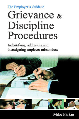 The Employer's Gd. to Grievance and Discipline Proce PB 01 Edition(English, Paperback, Mike Parkin)