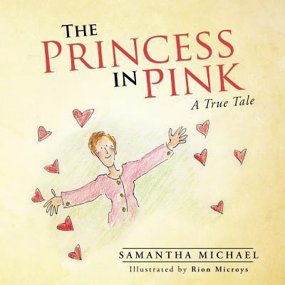 The Princess in Pink(English, Paperback, Michael Samantha)