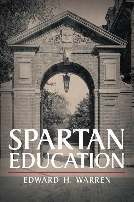 Spartan Education(English, Hardcover, Warren Edward H)