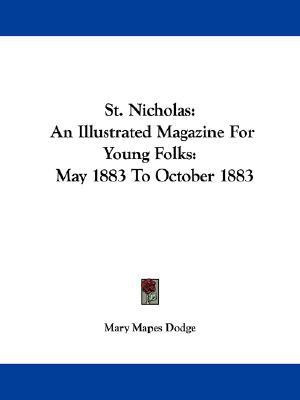 St. Nicholas(English, Paperback, Dodge Mary Mapes)