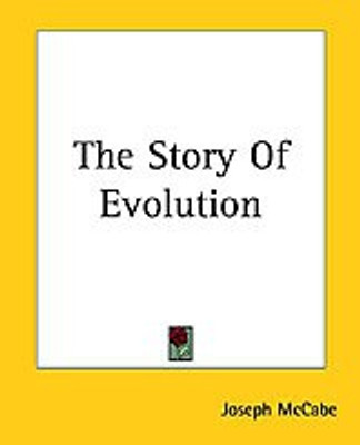 The Story Of Evolution(English, Paperback, McCabe Joseph)