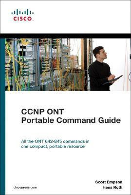 CCNP ONT Portable Command Guide(English, Paperback, Empson Scott)