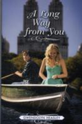 A Long Way from You(English, Paperback, Heasley Gwendolyn)
