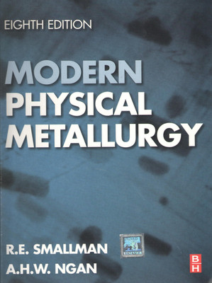 Modern Physical Metallurgy 8E(English, Paperback, Smallman)