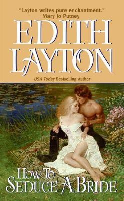 How To Seduce A Bride(English, Paperback, Layton Edith)