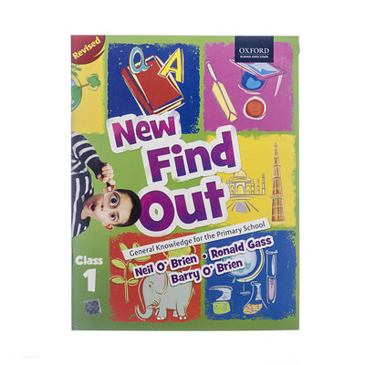 New Find Out (General Knowledge for the Primary School) For Class - 1(English, Paperback, Neil O'Brien, Ronald Gass, Barry O'Brien)