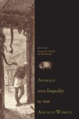 Animals and Inequality in the Ancient World(English, Hardcover, unknown)