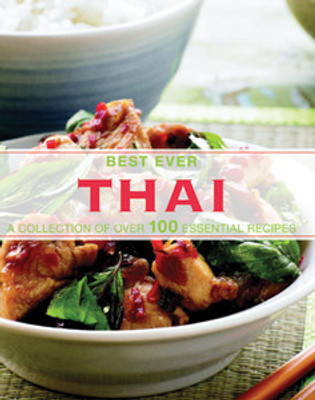 BEST EVER THAI - 9781445437859(English, Hardcover, Parragon Books)