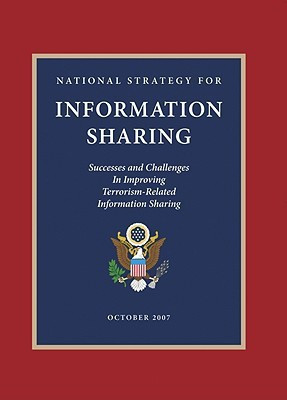 National Strategy for Information Sharing(English, Paperback, Bush George W)