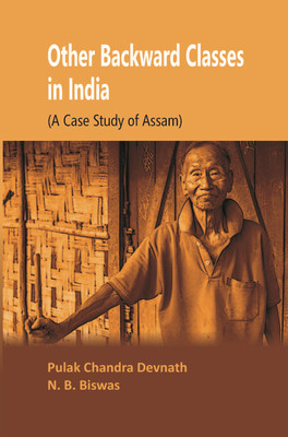 Other Backward Classes in India(English, Hardcover, Pulak chandra Devnath, N.B. Biswas)
