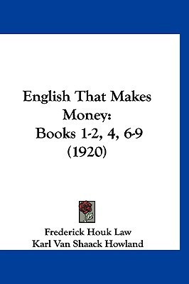 English That Makes Money(English, Paperback, Law Frederick Houk)
